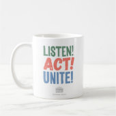 Mug Écoute ! Agis ! Unissez ! (Gauche)