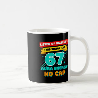 Mug Écoutez les Rizzlers Ce Sigma a 67 Énergie d'Aura