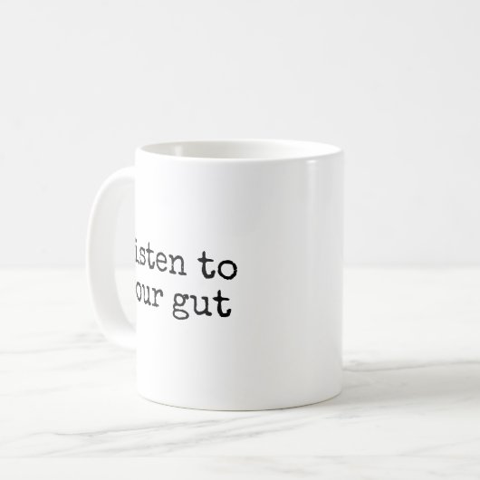 Mug Écoutez votre intuition (Devant gauche)
