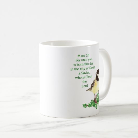 Mug Écriture chrétienne de Noël Chickadee Oiseau Art (Devant droit)
