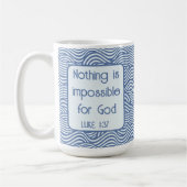 Mug Écriture chrétienne Luc 1:37 Motif bleu vague (Gauche)
