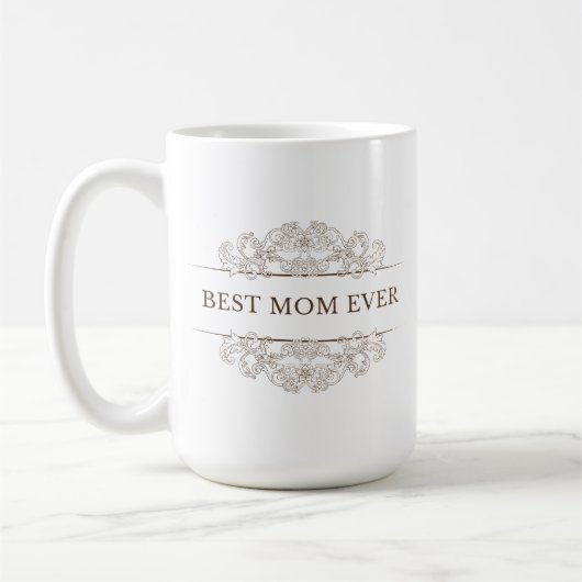 Mug Écriture élégante "Best Mom ever" (Gauche)