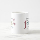 Mug Écriture inspirée de 2 Corinthiens 5 7 Marcher dan (Centre)