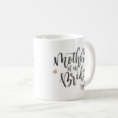 Mug Écriture personnalisée mère des mariées (Devant droit)