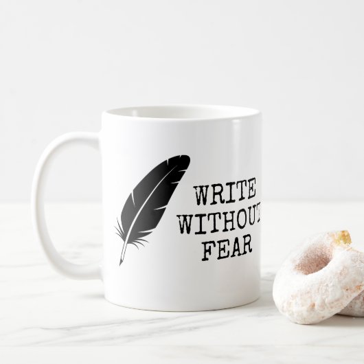 Mug Écrivez sans crainte, Éditez sans pitié Écrivains (Avec donut)