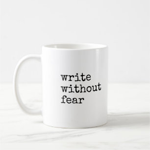 Mug Écrivez sans peur, éditez sans pitié Écrivains