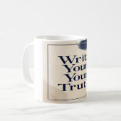 Mug Écrivez votre vérité, option 2 (Devant gauche)