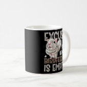 Mug Écureuil Excusez-Moi Votre Oiseau Est Vide (Devant droit)