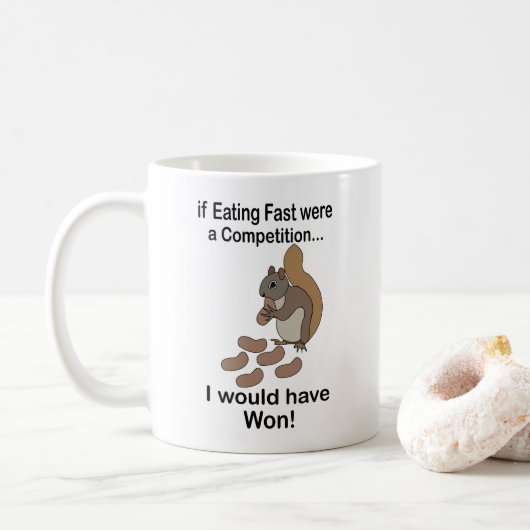 Mug Écureuil qui mange vite Citation drôle (Avec donut)