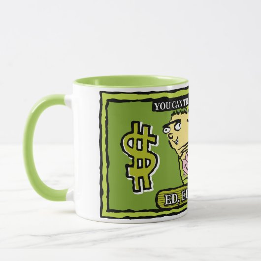 Mug Ed, Edd, n Eddy Dollar Bill (Gauche)
