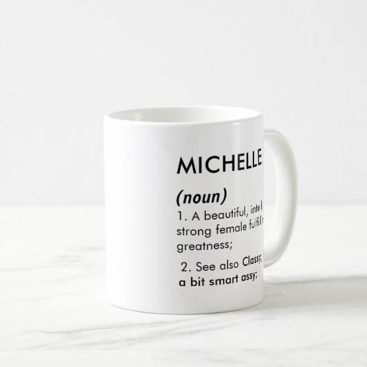 Mug Editable Michelle name definition, custom name (Devant droit)