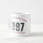 Mug - 'Educating Minds Since 1997 Never Stopping' (Devant gauche)