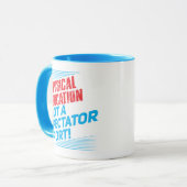 Mug Éducation physique… pas un sport spectaculaire (Devant gauche)