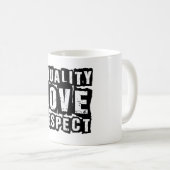 Mug Égalité Amour et respect Mois de la fierté (Devant droit)