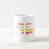 Mug Égalité Inclusion Diversité Équité Amour Jamais Fa (Centre)