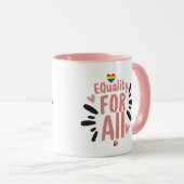 Mug Égalité pour tous Fierté (Devant droit)