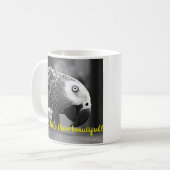 Mug Eh bien bonjour là belle - Un perroquet gris dépla (Devant gauche)