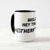 Mug Eh Bien, Hé, Il Y A De La Mère. (Devant gauche)