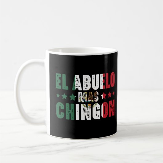 Mug El Abuelo Mas Chingon Mexique Drapeau Mexique Gran (Gauche)