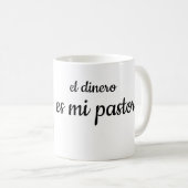 Mug el dinero es mi pastor (Devant droit)