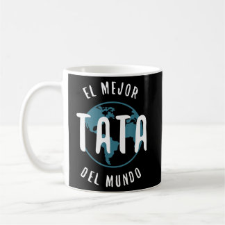 Mug El Mejor Tata Del Mundo Fête des pères Amour Fier 