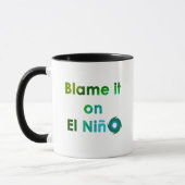 Mug EL Nino de blâme (Gauche)