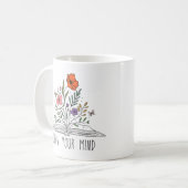 Mug Élargissez vos Fleurs sauvages d'esprit (Devant gauche)