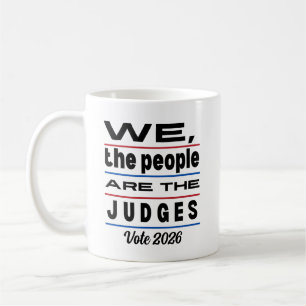Mug Élections 2026 Nous Le Peuple Sommes Les Juges