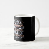 Mug Élections américaines - Nous avons une déclaration (Devant droit)