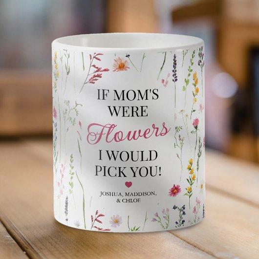 Mug Élégant Fleur sauvage Vous Choisir Maman
