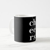 Mug Elegant Minimalist Cheers | Modern Black & White (Devant gauche)