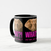 Mug Éléphant Qu'avez-vous dit? (Devant gauche)