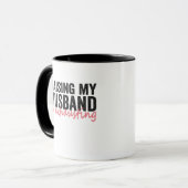 Mug Élever Mon Mari Est Épuisant Drôle Cadeau Couple C (Devant gauche)