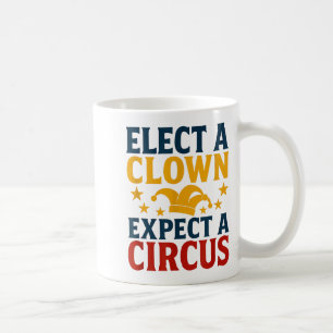 Mug Élisez un clown, attendez un cirque amusant