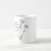 Mug Elle a cru qu'elle pourrait ainsi elle a fait la (Centre)