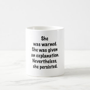 Mug Elle a été prévenue