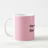 Mug Elle A Néanmoins Persisté Sa Résistance (Gauche)