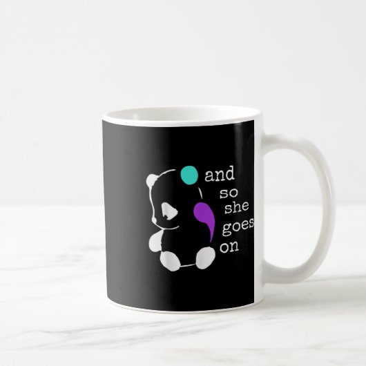 Mug Elle Continue - Semicolon Cadeau Prévention Suicid (Droite)