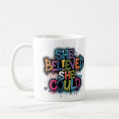 Mug elle croyait qu'elle pouvait (Gauche)