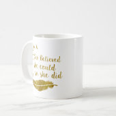 Mug Elle Croyait Qu'Elle Pouvait Le Faire. (Devant gauche)