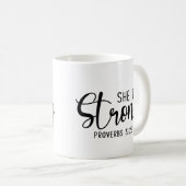 Mug Elle est forte - proverbes 31:25 (Devant droit)