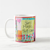 Mug Elle est magique, ça, ça, ça, ça, ça, ça, ça, ça,  (Gauche)