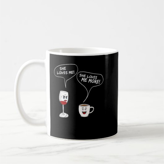 Mug Elle M'Aime Plus T-Shirt Drôle Vin Et Café Dr. (Gauche)