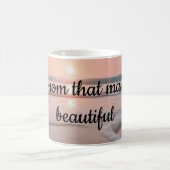 Mug Elle rend la vie belle (Centre)
