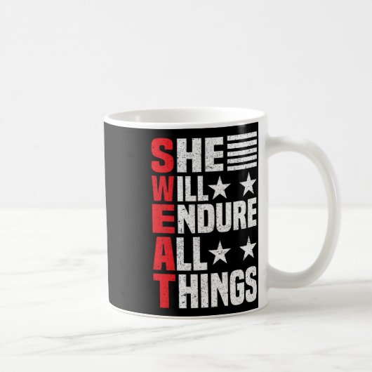 Mug Elle Va Endurer Tout (Droite)