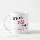 Mug Elsa chose que tu ne comprendrais pas (Gauche)