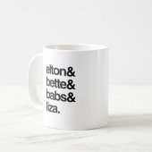 Mug Elton Bette Babs et Liza (Devant gauche)