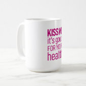 Mug Embrasse-moi c'est bon pour ta santé (Devant gauche)