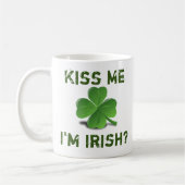 Mug "Embrasse-moi, je suis irlandais ?" Texte avec Sha (Gauche)