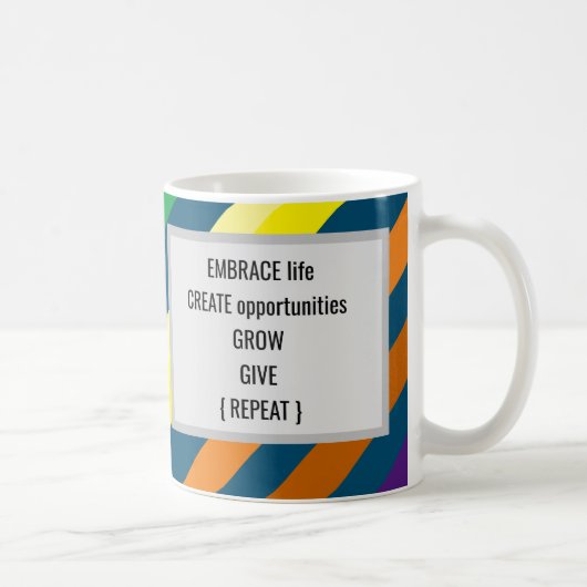 Mug Embrasser la vie Créer des opportunités Croissance (Droite)